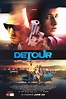 Detour (2017) - Posters — The Movie Database (TMDB)