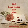 200+ Romantic Love Notes/Words for Him From the Heart