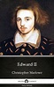 Edward II by Christopher Marlowe - Delphi Classics (Illustrated) by ...