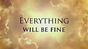 Everything will be fine【ORIGINAL】 - YouTube