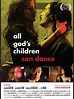 All God's Children Can Dance Pictures - Rotten Tomatoes