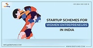 Startup Scheme for Women Entrepreneurs | Ebizfiling