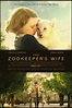 The Zookeeper's Wife Trailer: Jessica Chastain Saves Lives in WWII