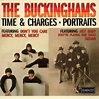 The Buckinghams: Time & Charges / Portraits – Proper Music