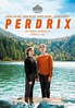Perdrix (2019) - FilmAffinity
