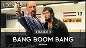 Bang Boom Bang - Trailer (deutsch/german) - YouTube
