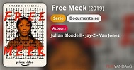 Free Meek (serie, 2019) - FilmVandaag.nl