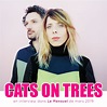 Cats On Trees en interview • Album "Neon"