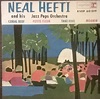 Neal Hefti And His Jazz Pops Orchestra* - Coral Reef (Vinyl) | Discogs