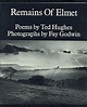 Remains of Elmet by HUGHES, Ted and Fay Godwin: Fine Softcover (1979 ...