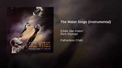 Rich Wyman - Fatherless Child - The Water Sings (featuring Eddie Van Halen) - YouTube