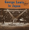 George Lewis George Lewis In Japan Volume Three US vinyl LP album (LP ...