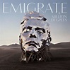 EMIGRATE – New album “A Million Degrees” out now - Affenknecht