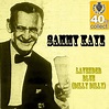 Lavender Blue (Dilly Dilly) (Remastered) - Sammy Kaye | Shazam