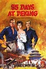 55 Days at Peking (1963) - Posters — The Movie Database (TMDB)
