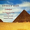 Jazz Album: Walter Becker and Donald Fagen Catalyst: The Original ...