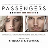 Thomas Newman: Passengers (Original Motion Picture Soundtrack). Norman ...