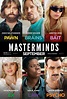 Masterminds (2016) Poster #1 - Trailer Addict