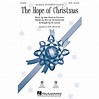 Hal Leonard The Hope of Christmas SSA by Ann Hampton Callaway Arranged ...