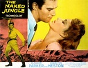 The Naked Jungle Charlton Heston Eleanor Parker 1954 Movie Poster ...