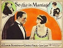 So This Is Marriage? (1924)