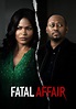 Fatal Affair streaming: where to watch movie online?