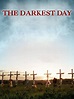 The Darkest Day (1999)