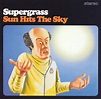 Sun Hits the Sky, Pt. 1, Supergrass | CD (album) | Muziek | bol.com