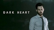 Dark Heart (2016) - BritBox Series - Where To Watch