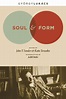 Soul and Form by Georg Lukacs | 9780231149815 | Paperback | Barnes & Noble®