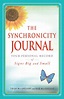 The Synchronicity Journal | Book by Trish MacGregor, Rob MacGregor ...