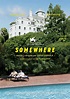 Somewhere - Película 2010 - SensaCine.com