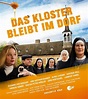 Das Kloster bleibt im Dorf (TV Movie 2015) - IMDb