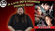 Office Killer (1997) | Horror Movie Review! - YouTube