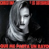Christina y Los Subterráneos - Vinilo+CD Que Me Parta Un Rayo