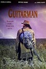 ‎Guitarman (1994) • Reviews, film + cast • Letterboxd
