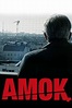 Amok - Hansi geht's gut (Film, 2014) | VODSPY