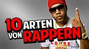 10 Arten von Rappern - YouTube