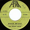 Sam Wright Group / Jimmy Grant - Green Onions / Patches (1962, Vinyl ...