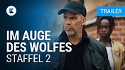 „Im Auge des Wolfes“ Staffel 2: Fortsetzung der Thriller-Serie ab ...