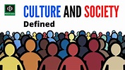 Culture and Society Defined - YouTube