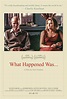 What Happened Was... (1994) - IMDb