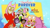 Twelve Forever | LezWatch.TV