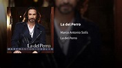 Marco Antonio Solís ― La del Perro 𝔼𝕡𝕚𝕔𝕖𝕟𝕥𝕣𝕠 - YouTube