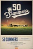 50 Summers - Hurrdat Films