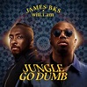Jungle go dumb／James BKS, will.i.am｜音楽ダウンロード・音楽配信サイト mora ～“WALKMAN”公式 ...