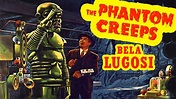 The Phantom Creeps (1939) Bela Lugosi | Action, Horror, Sci-Fi ...