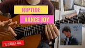 "Riptide" (Vance Joy) - Tutorial Guitarra - ACORDES - YouTube