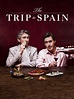 The Trip to Spain (2017) Pictures, Trailer, Reviews, News, DVD and ...