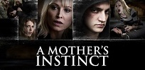 A Mother's Instinct | videociety